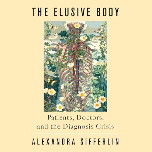 The Elusive Body By Alexandra Sifferlin